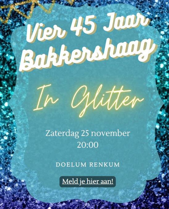 Het Grote 45-Jarig Glitter Lustrumfeest